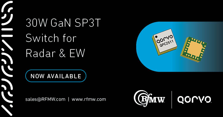 The Qorvo QPC2511 high power SP3T switch delivers 30W linear Tx power handling from 2 to 11 GHz