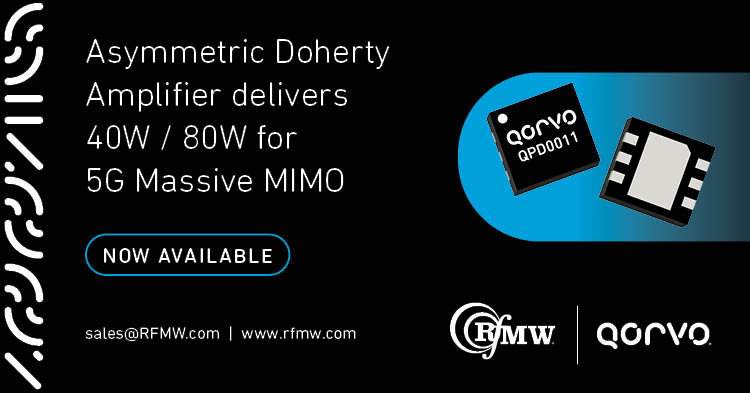 Qorvo’s QPD0011 asymmetric, dual-path, discrete GaN on SiC HEMT delivers 40W / 80W from 3.4 to 3.6 GHz