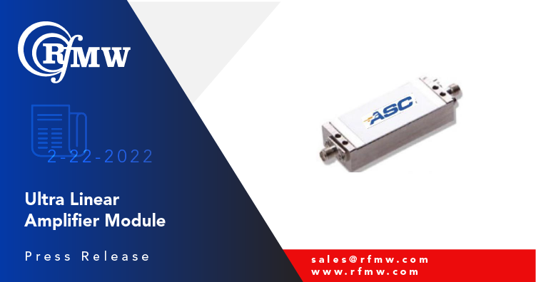The Amplifier Solutions Corporation (ASC) ASC3086C ultra-linear, SMA connectorized amplifier has an operating band of 2 to 250 MHz